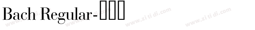 Bach Regular字体转换